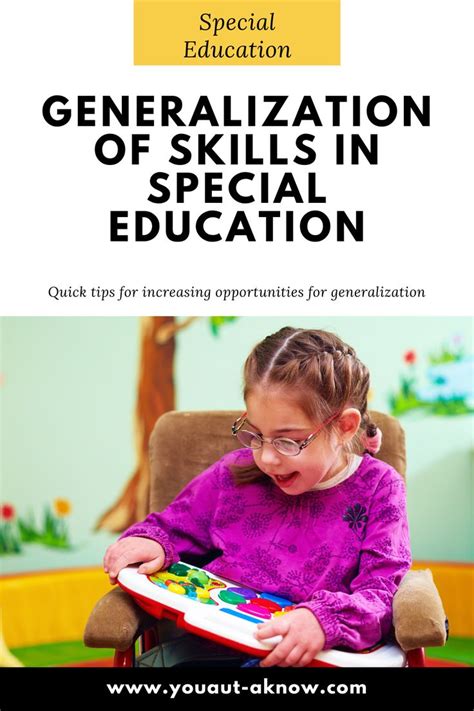 What is generalization in special education, and how does it shape the future of learning?